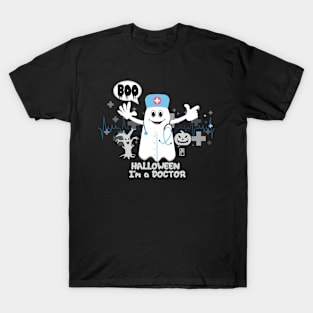 BOO Doctor dressed as a GHOST - cute Halloween T-Shirt